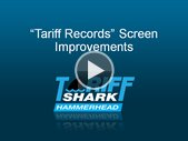 TariffShark Hammerhead: Tariff Records Screen Improvements