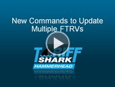 TariffShark Hammerhead: New Commands to Update Multiple FTRVs